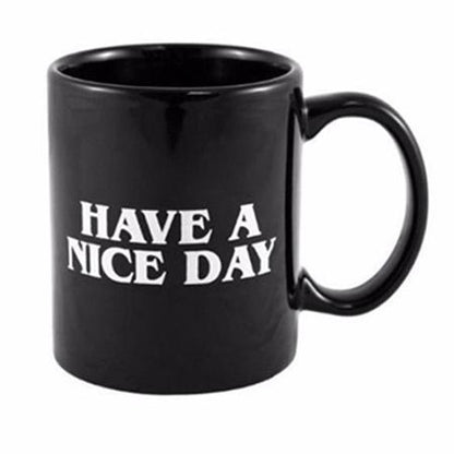 Have a Nice Day Middle Finger Ceramic Mug