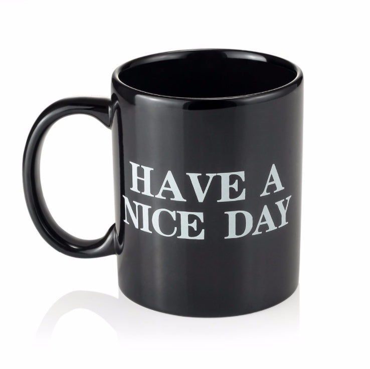 Have a Nice Day Middle Finger Ceramic Mug